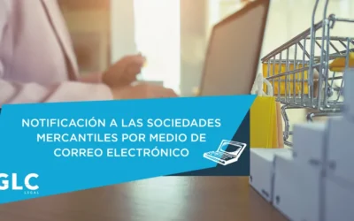 Notificación a las sociedades mercantiles por medio de correo electrónico